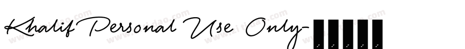 Khalif Personal Use Only字体转换